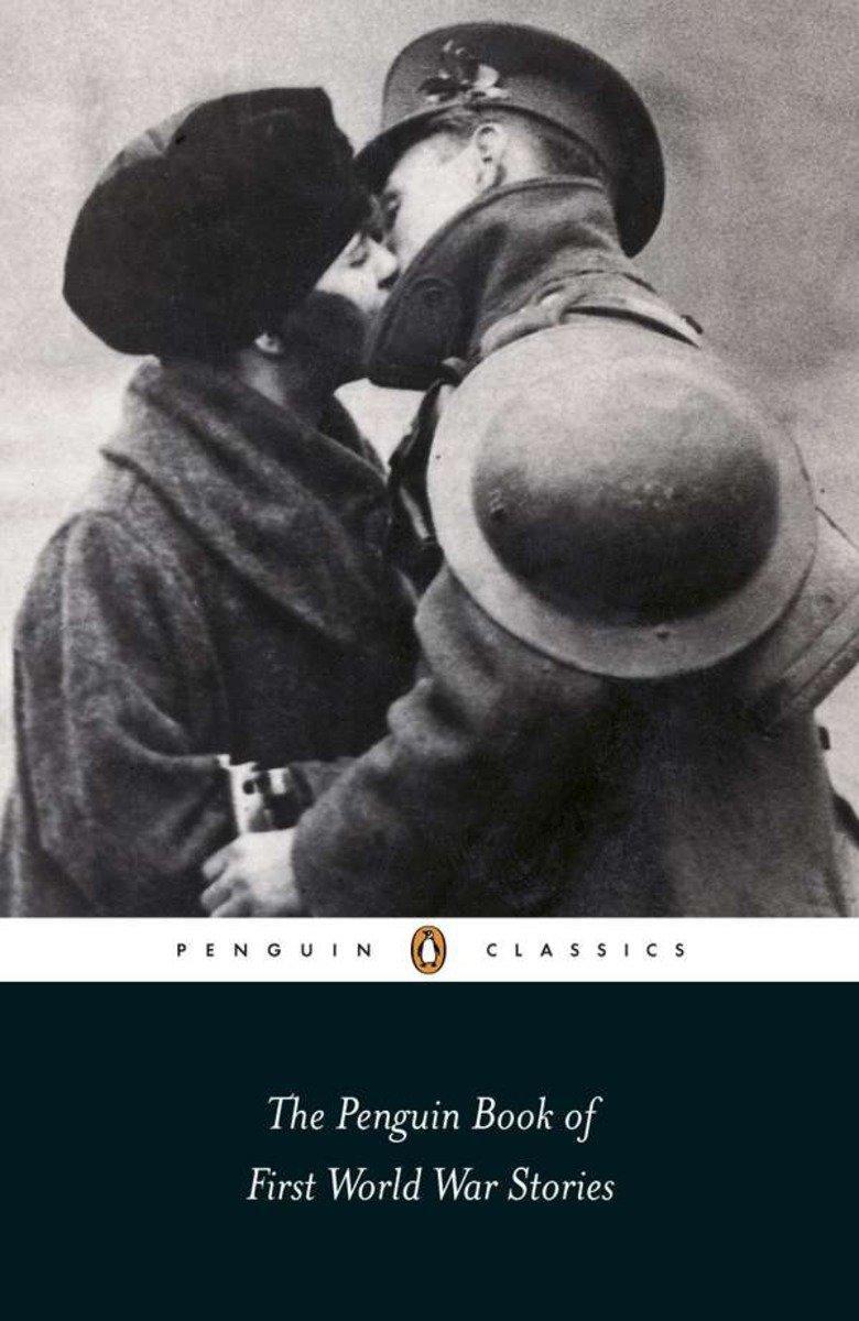 Cover: 9780141442150 | The Penguin Book of First World War Stories | Einhaus (u. a.) | Buch