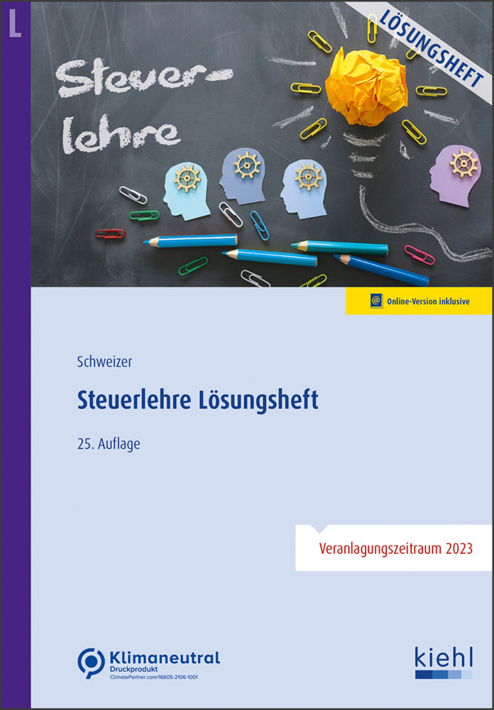 Cover: 9783470105154 | Steuerlehre - Lösungsheft | Reinhard Schweizer | Bundle | 1 Bundle