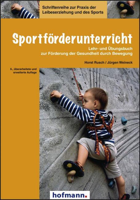 Cover: 9783778093764 | Sportförderunterricht | Horst Rusch (u. a.) | Taschenbuch | 420 S.