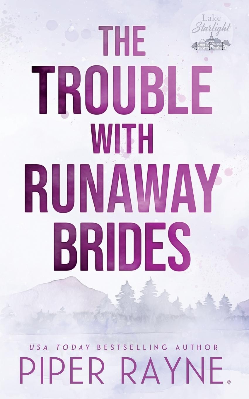 Cover: 9798887142562 | The Trouble with Runaway Brides | Piper Rayne | Taschenbuch | Englisch
