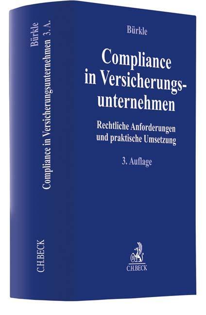 Cover: 9783406726712 | Compliance in Versicherungsunternehmen | Jürgen Bürkle | Buch | XLVII