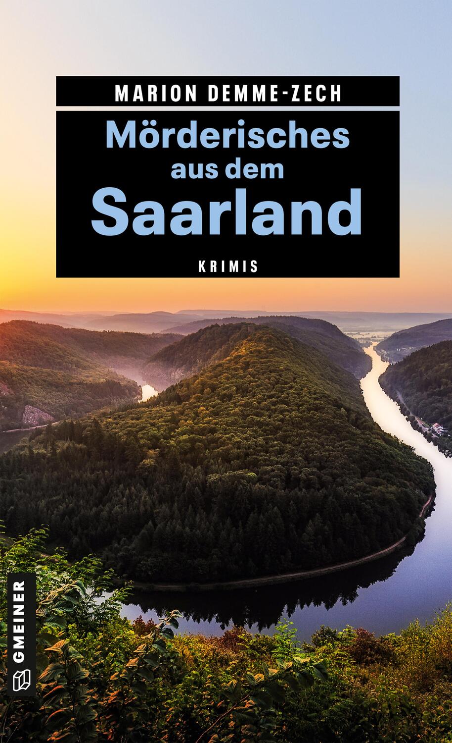 Cover: 9783839228456 | Mörderisches aus dem Saarland | Krimis | Marion Demme-Zech | Buch