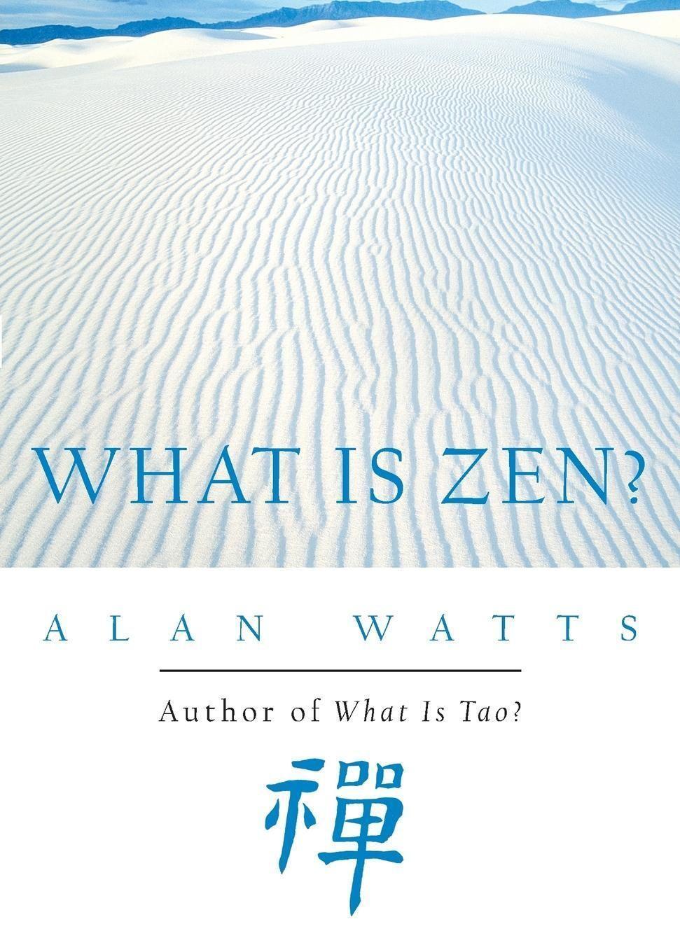 Cover: 9781577311676 | What is Zen? | Alan Watts | Taschenbuch | Englisch | 2000