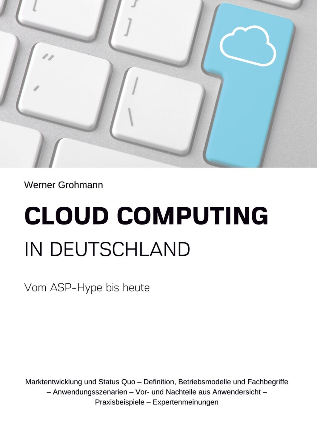 Cover: 9783347232051 | Cloud Computing in Deutschland | Vom ASP-Hype bis heute | Grohmann