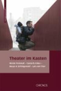 Cover: 9783034008761 | Theater im Kasten | Buch | 448 S. | Deutsch | 2007 | Chronos Verlag