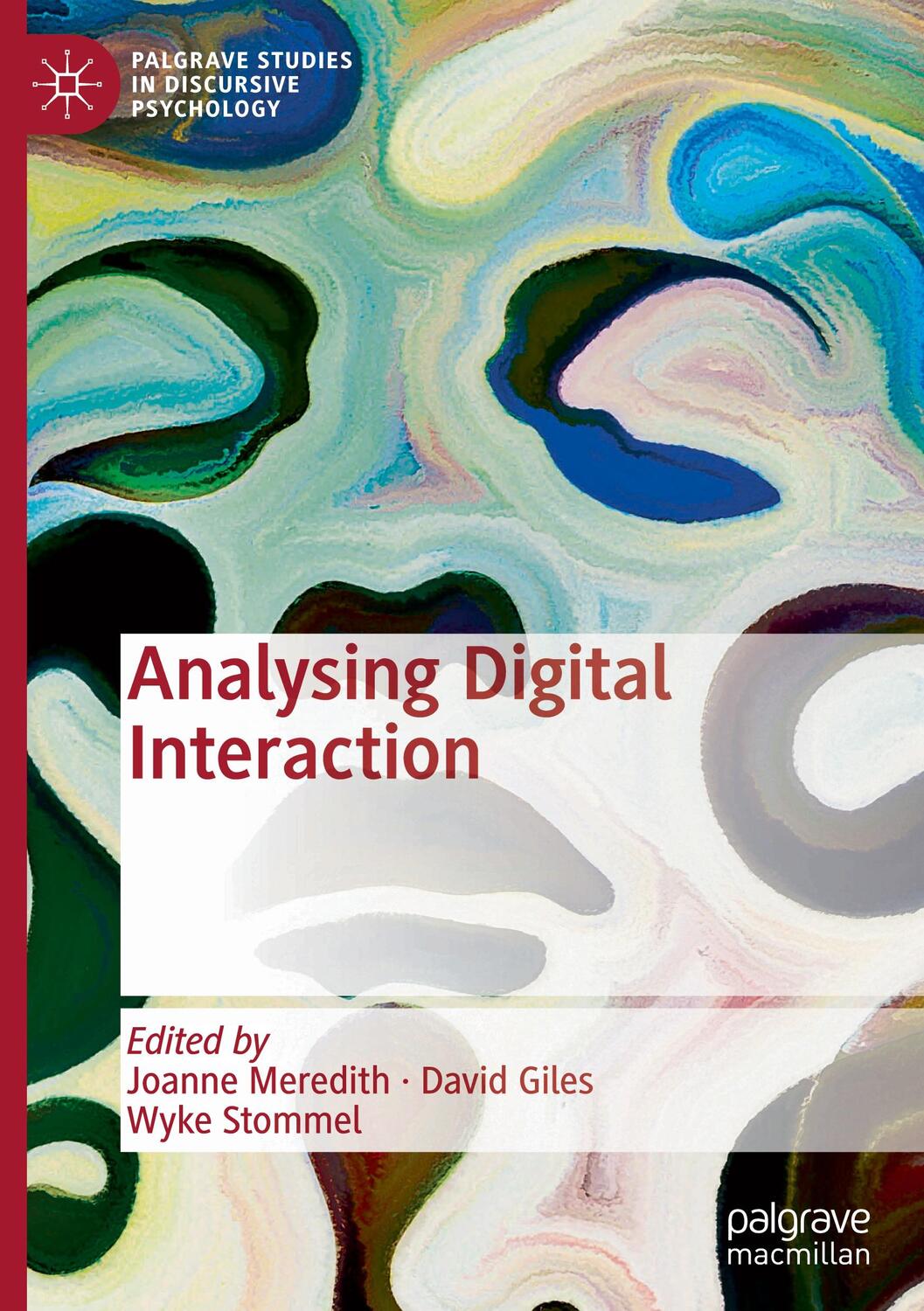 Cover: 9783030649210 | Analysing Digital Interaction | Joanne Meredith (u. a.) | Buch | xv