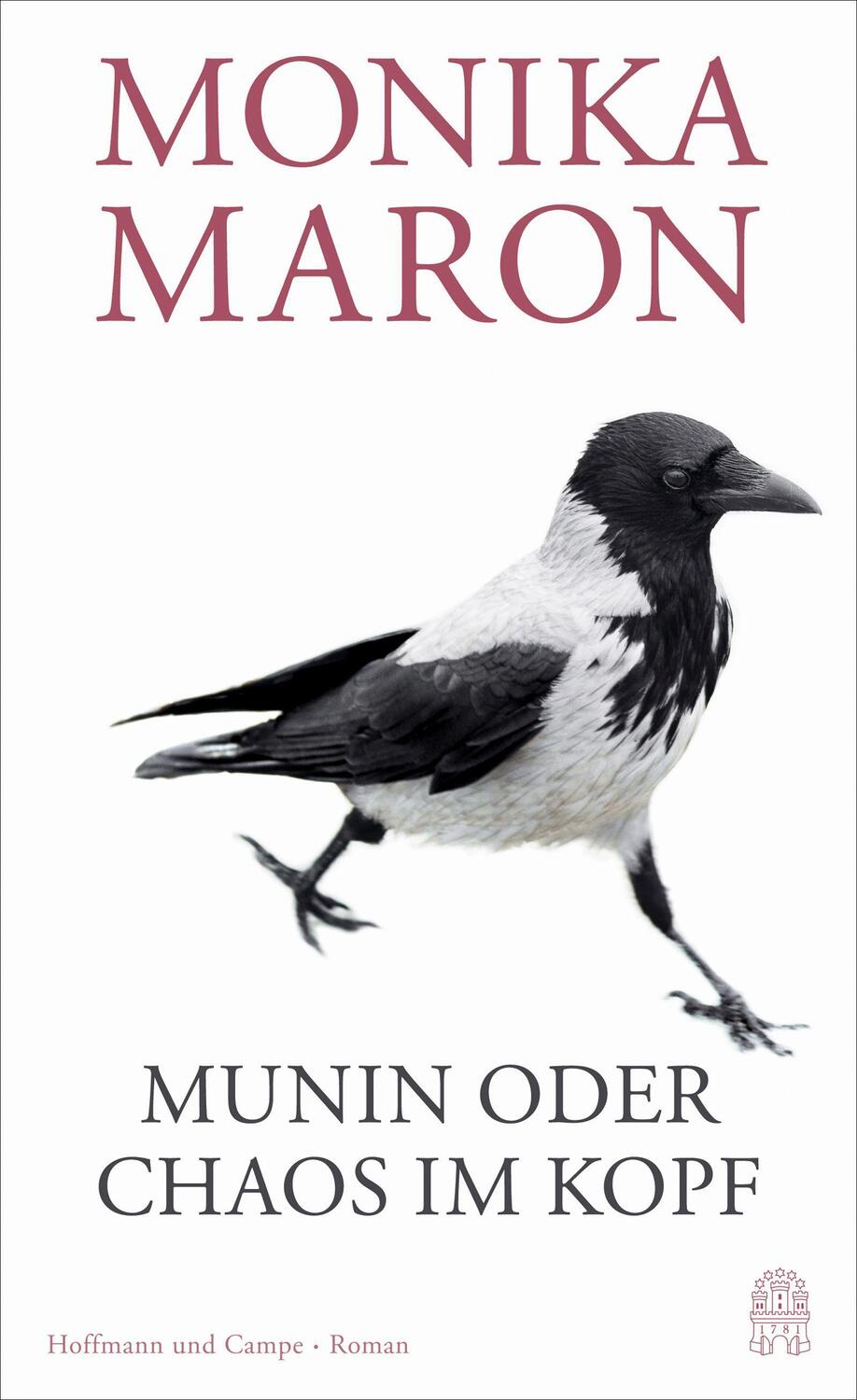 Cover: 9783455012781 | Munin oder Chaos im Kopf | Monika Maron | Buch | 224 S. | Deutsch