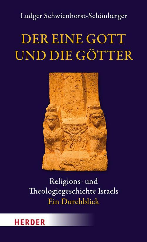 Cover: 9783451396168 | Der eine Gott und die Götter | Ludger Schwienhorst-Schönberger | Buch