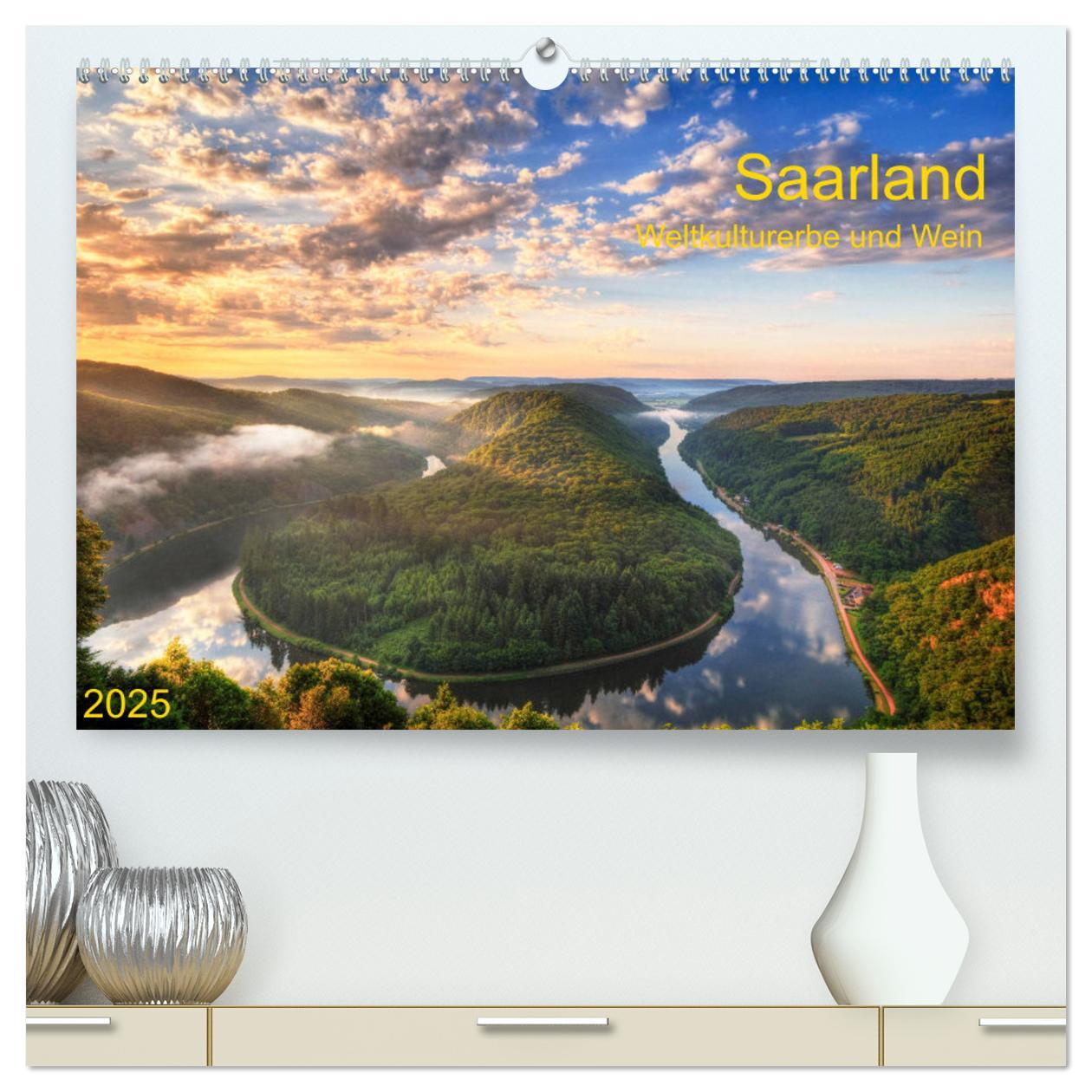 Cover: 9783435179848 | Saarland Weltkulturerbe und Wein (hochwertiger Premium Wandkalender...