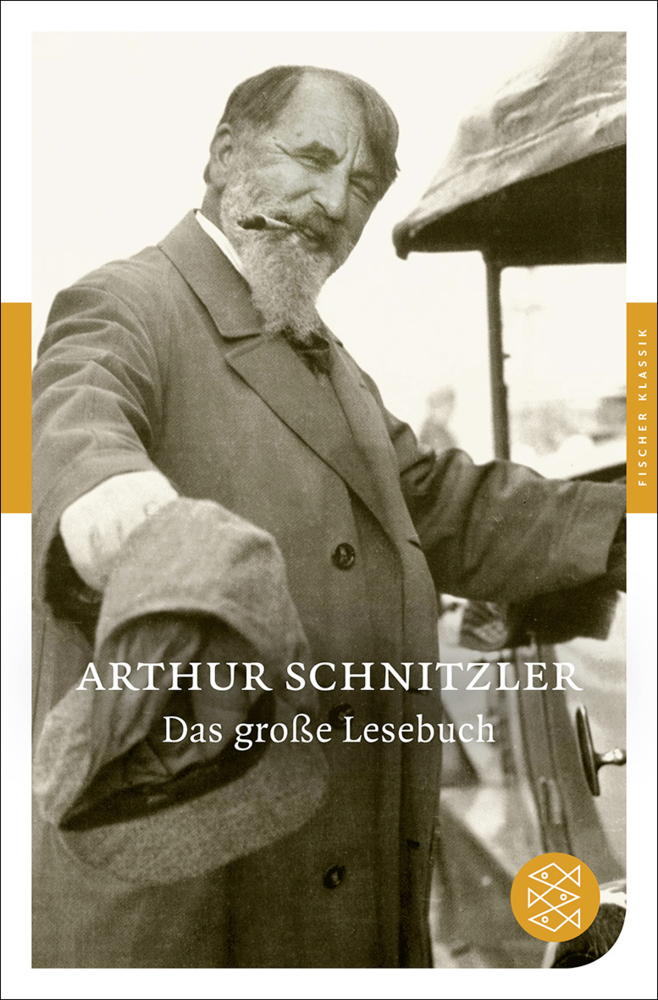 Cover: 9783596903825 | Das große Lesebuch | Arthur Schnitzler | Taschenbuch | 2012