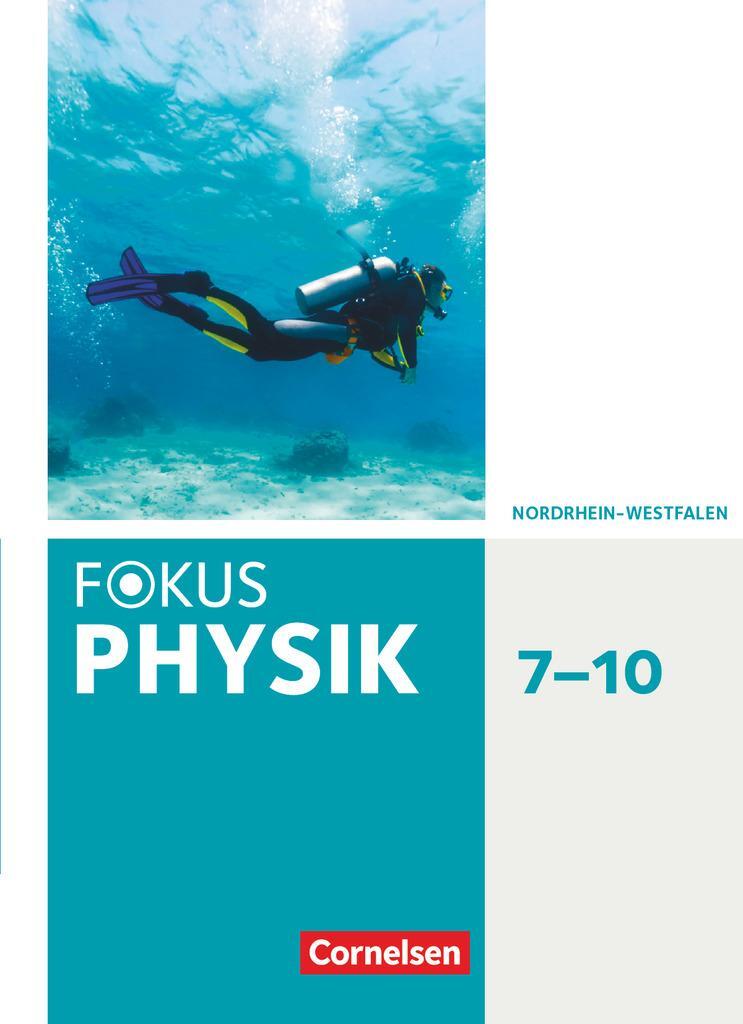 Cover: 9783060131662 | Fokus Physik 7.-10. Schuljahr - Gymnasium Nordrhein-Westfalen G9 -...