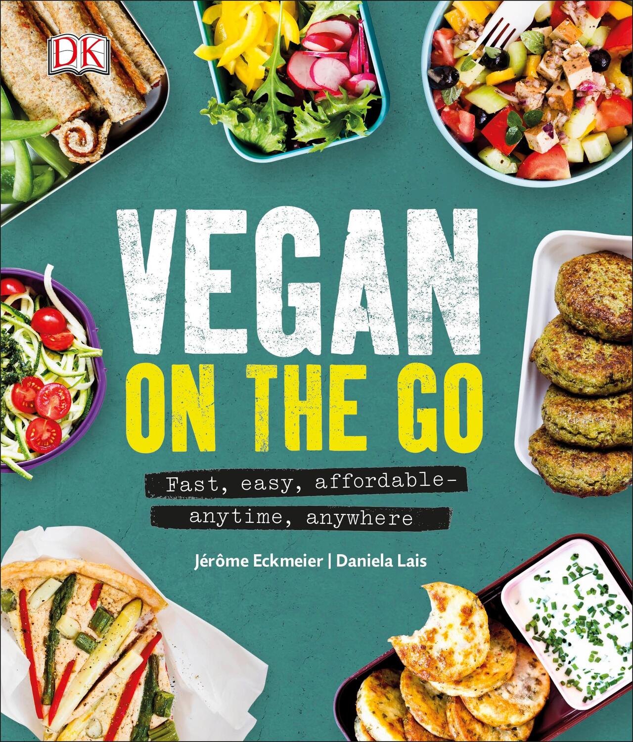 Cover: 9780241295564 | Vegan on the Go | Fast, Easy, Affordable-Anytime, Anywhere | Buch