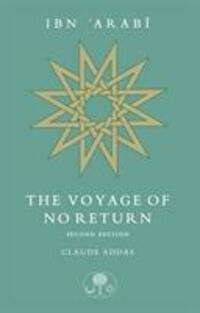 Cover: 9781911141402 | Ibn 'Arabi: The Voyage of No Return | Claude Addas | Taschenbuch
