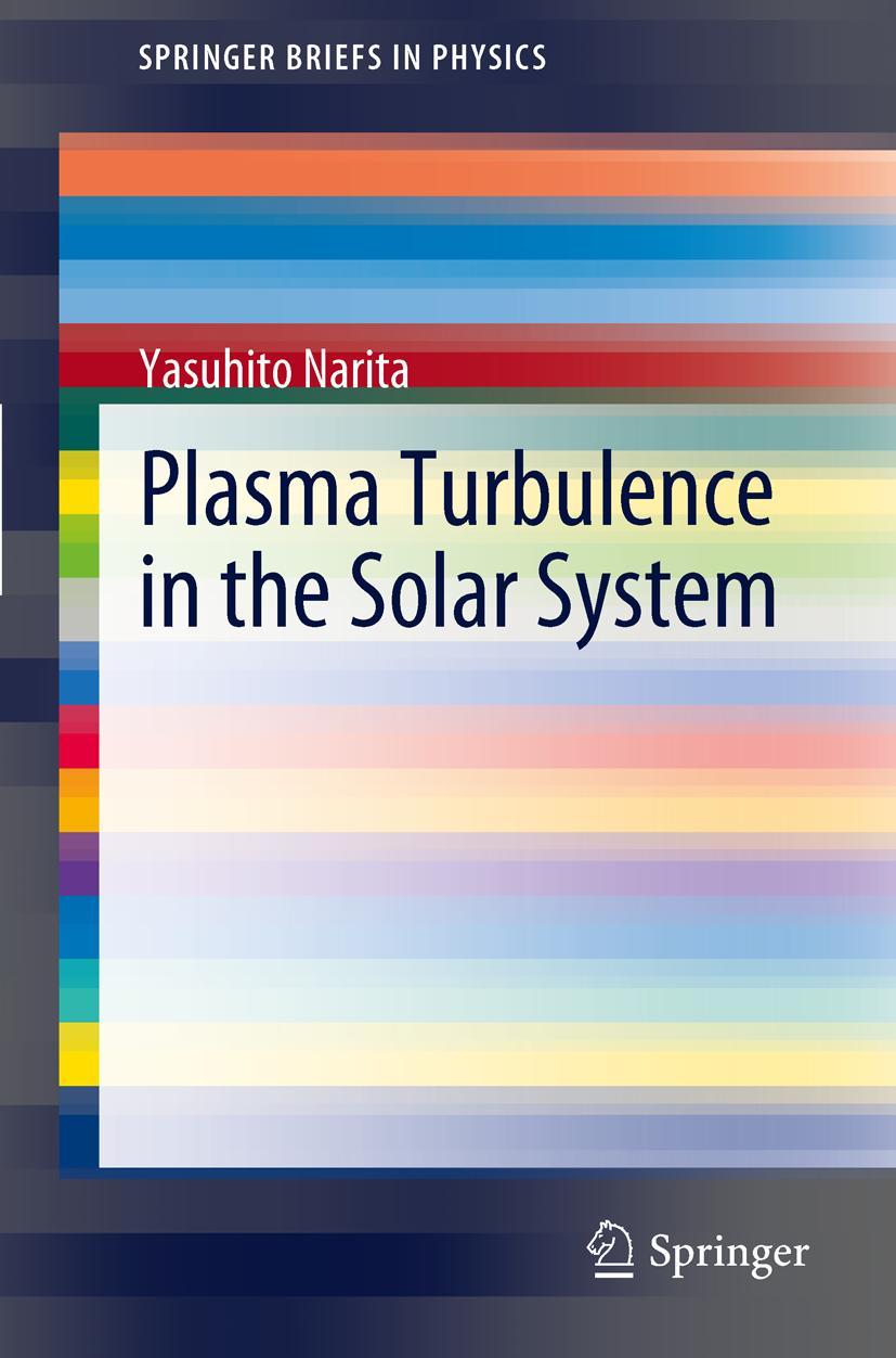 Cover: 9783642256660 | Plasma Turbulence in the Solar System | Yasuhito Narita | Taschenbuch