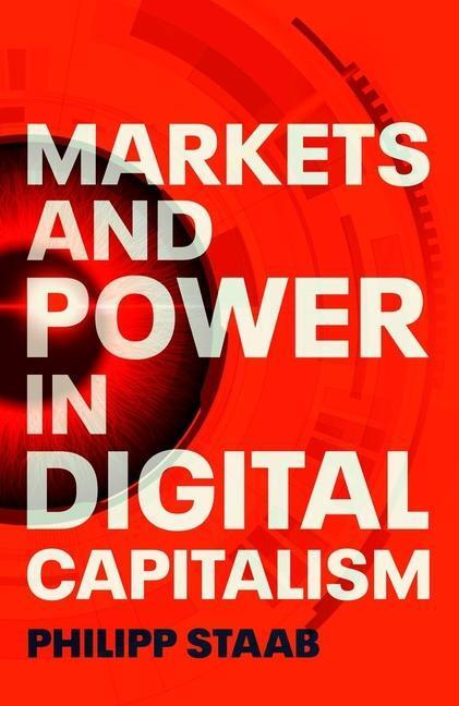 Cover: 9781526172167 | Markets and Power in Digital Capitalism | Philipp Staab | Buch | 2024