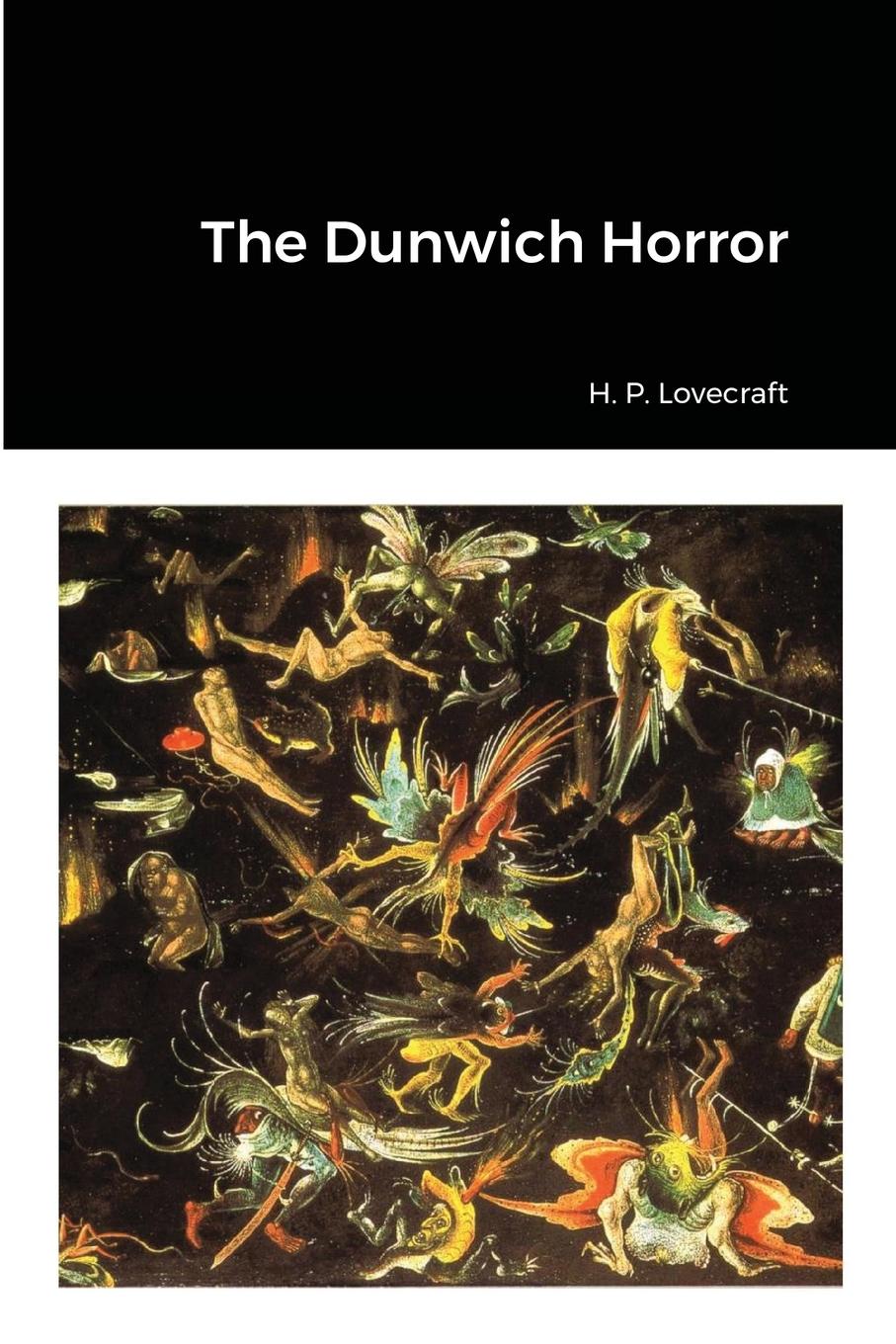 Cover: 9781008923980 | The Dunwich Horror | H. P. Lovecraft | Taschenbuch | Paperback | 2021