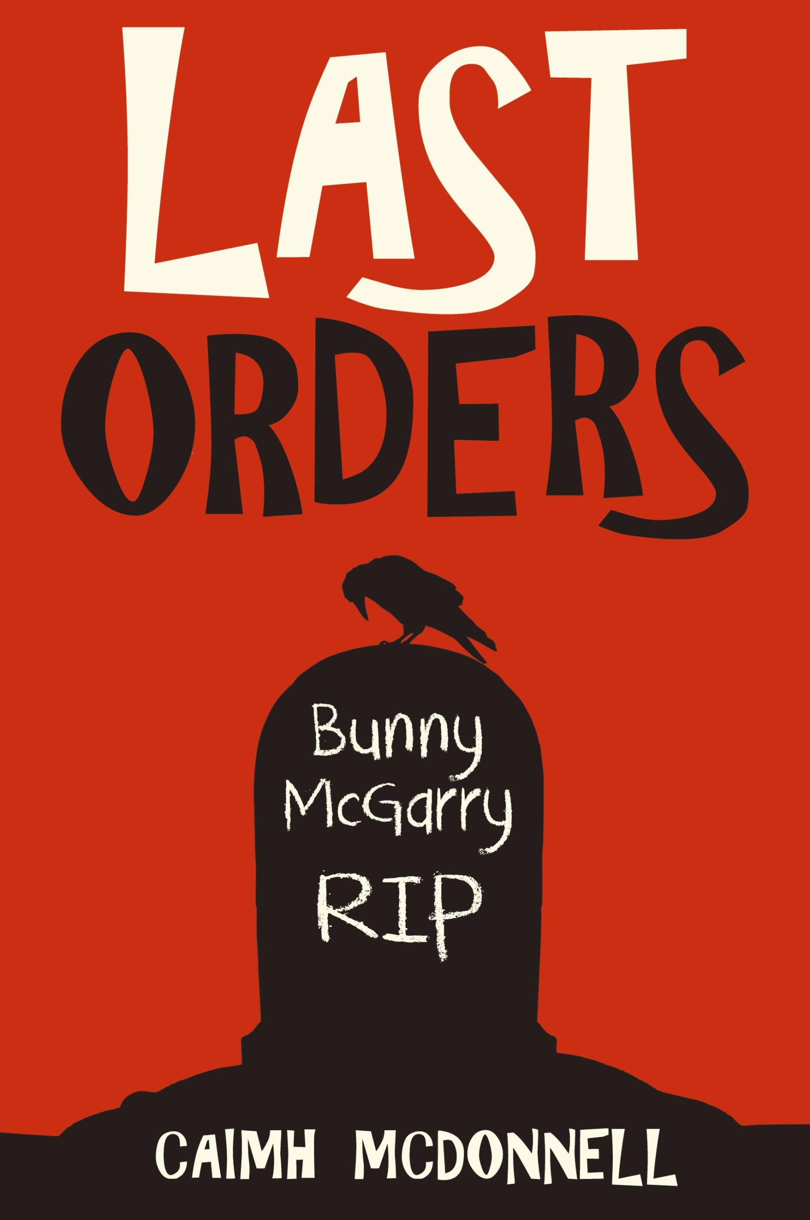 Cover: 9780995507562 | Last Orders | Caimh Mcdonnell | Taschenbuch | Englisch | 2018