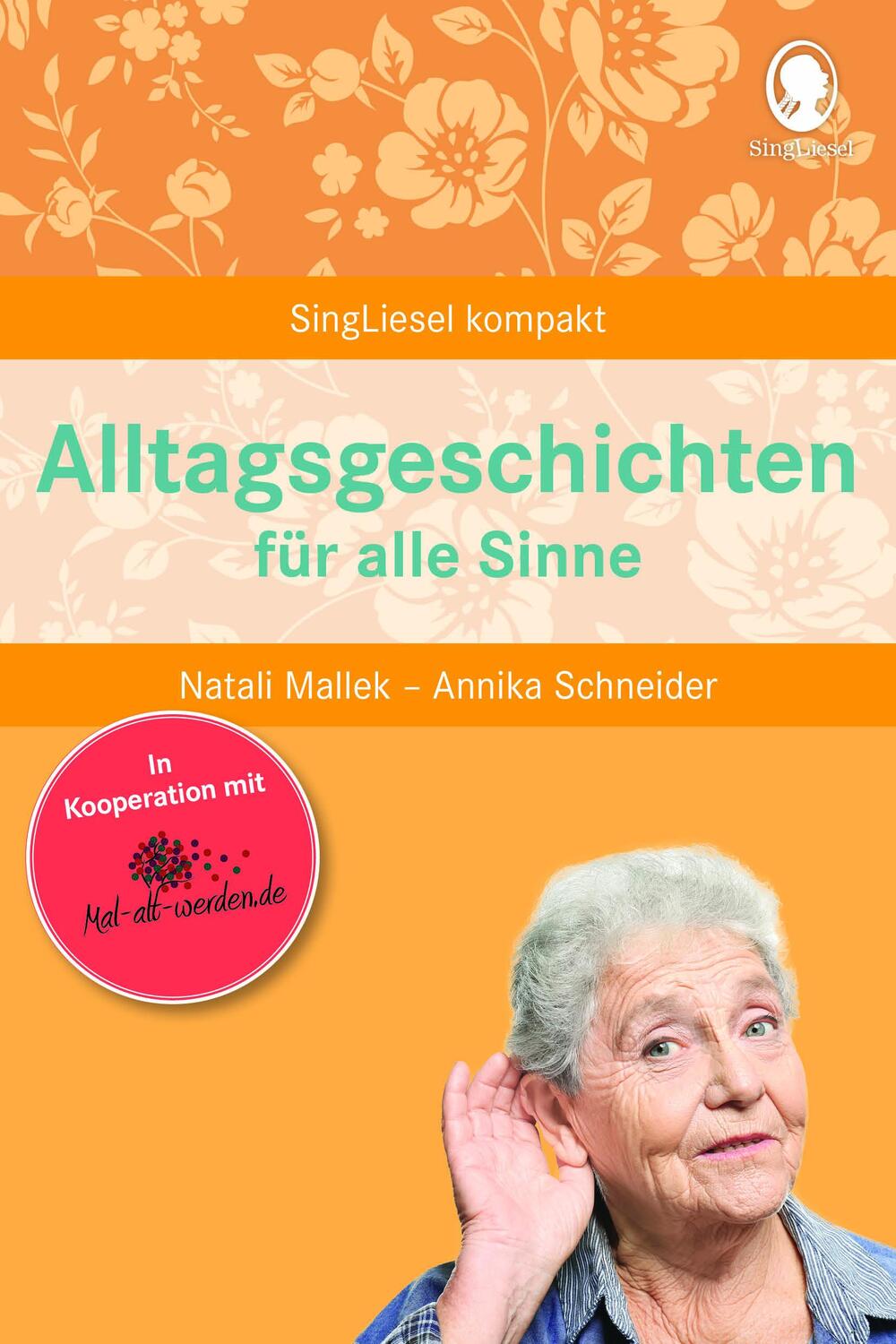 Cover: 9783944360270 | Alltagsgeschichten für alle Sinne | Mal-alt-werden-Edition Band 9