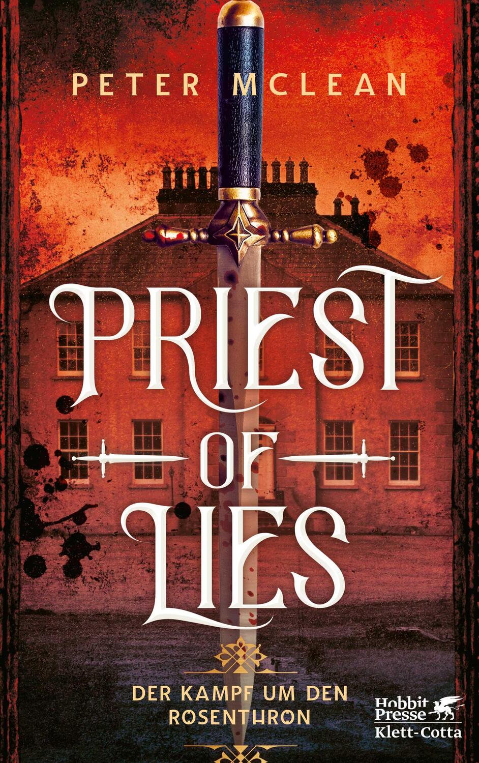 Cover: 9783608964158 | Priest of Lies | Der Kampf um den Rosenthron 2 | Peter McLean | Buch