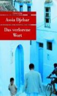 Cover: 9783293203723 | Das verlorene Wort | Assia Djebar | Taschenbuch | 251 S. | Deutsch