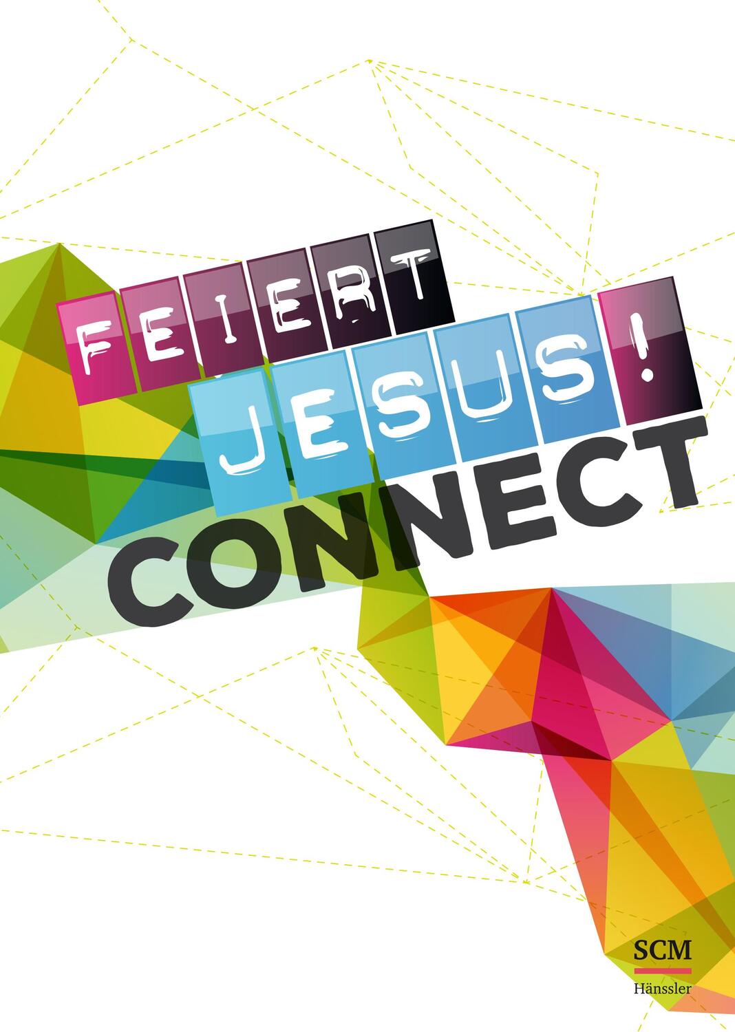 Cover: 9783775157209 | Feiert Jesus! Connect - Liederbuch | Broschüre | 89 S. | Deutsch
