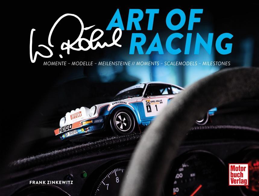 Cover: 9783613044784 | Walter Röhrl - Art of Racing | Frank Zinkewitz | Buch | 208 S. | 2022