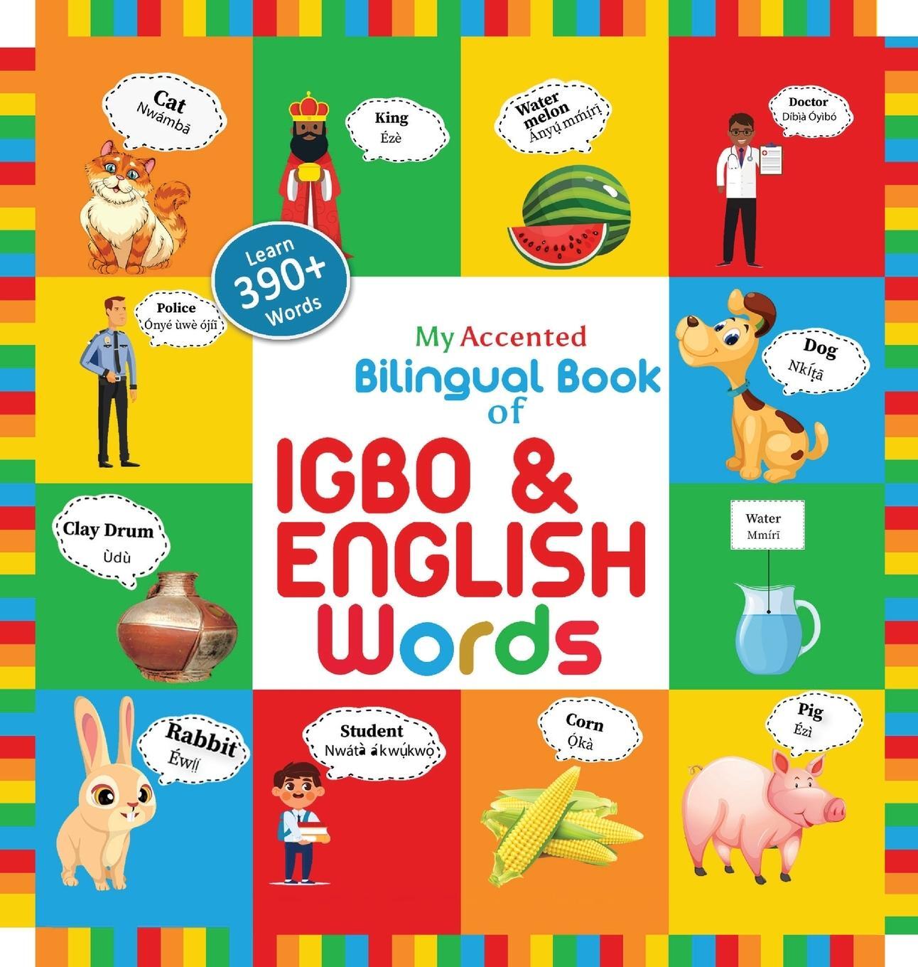 Cover: 9781737602118 | My Accented Bilingual Book of Igbo&amp; English Words | Helena Chinweoke
