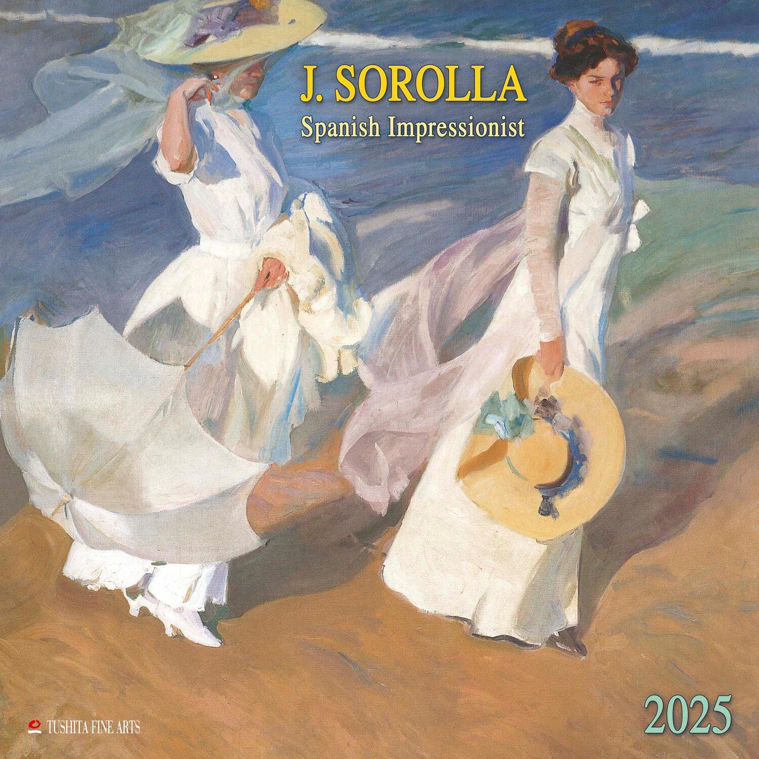 Cover: 9783959294478 | Joaquín Sorolla - Spanisch Impressionist 2025 | Kalender 2025 | 28 S.