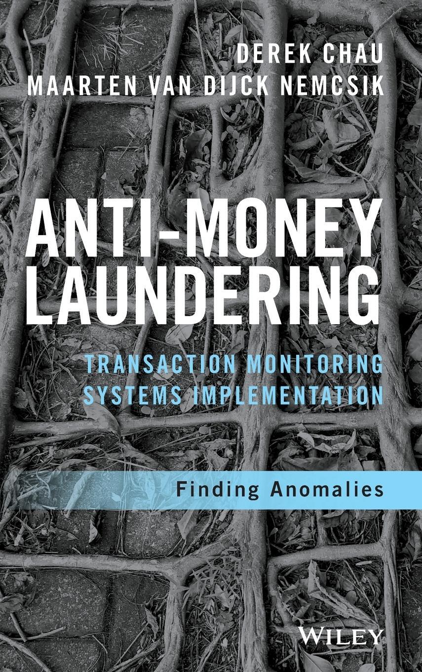 Cover: 9781119381808 | Anti-Money Laundering Transaction Monitoring Systems Implementation