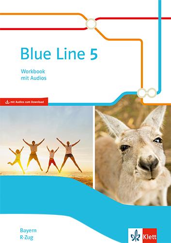 Cover: 9783125483552 | Blue Line 5 R-Zug. Ausgabe Bayern. Workbook mit Audios Klasse 9 | 2021