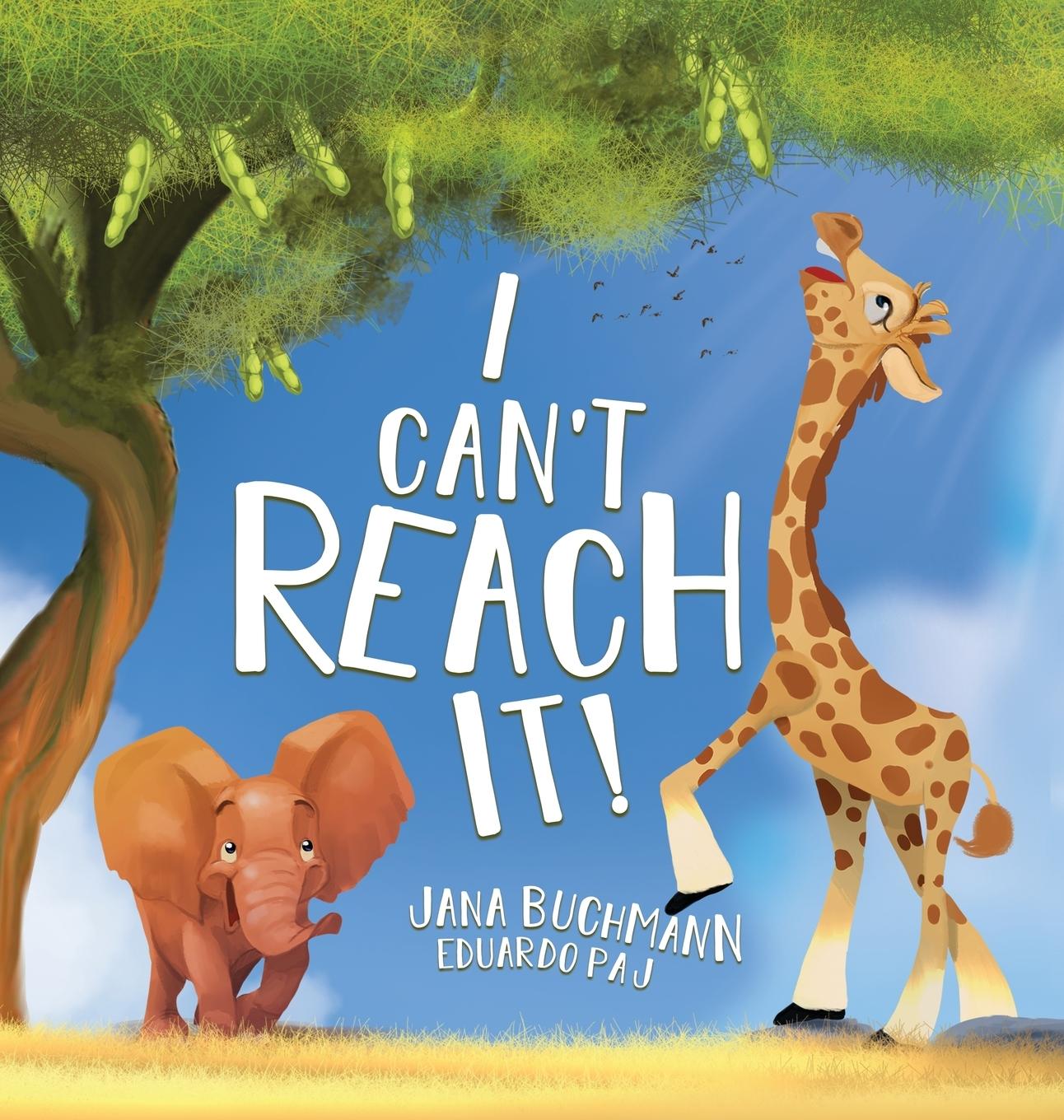 Cover: 9781735458694 | I Can't Reach It! | Jana Buchmann | Buch | Englisch | 2020