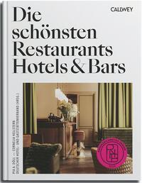Cover: 9783766726896 | Die schönsten Restaurants, Hotels &amp; Bars 2024 | Ausgezeichnetes Design