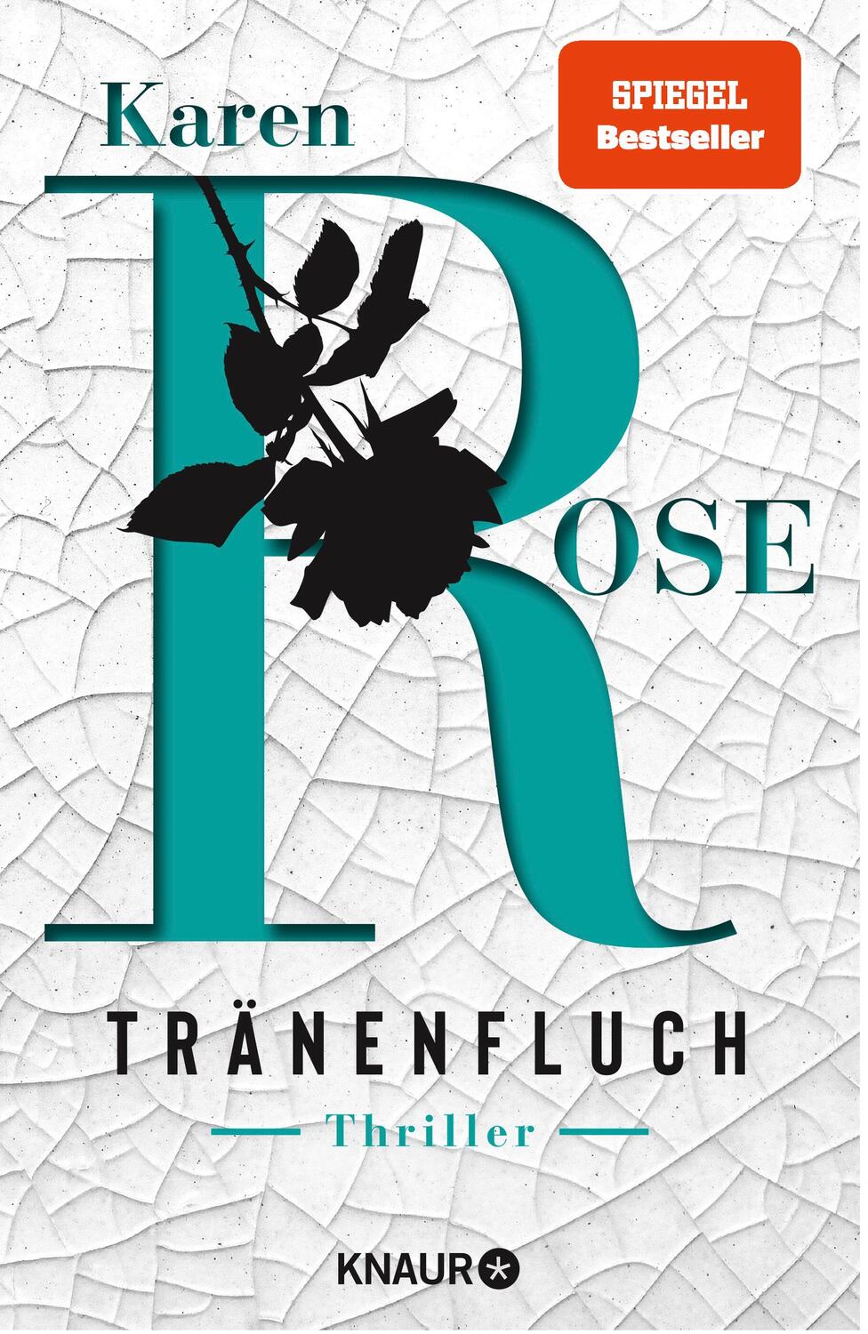 Cover: 9783426227350 | Tränenfluch | Thriller | Karen Rose | Taschenbuch | 812 S. | Deutsch