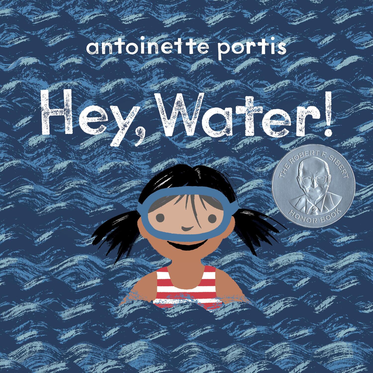Cover: 9780823441556 | Hey, Water! | Antoinette Portis | Buch | Einband - fest (Hardcover)