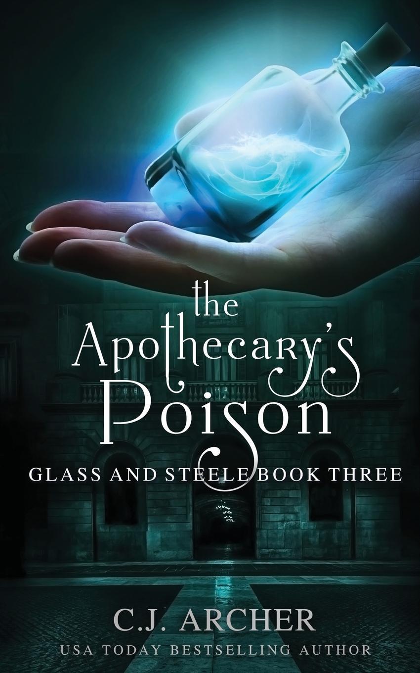 Cover: 9780648214816 | The Apothecary's Poison | C. J. Archer | Taschenbuch | Paperback