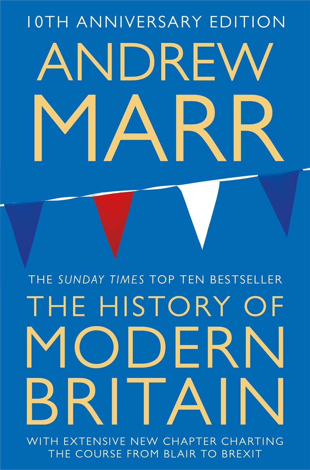 Cover: 9781509839667 | A History of Modern Britain | Andrew Marr | Taschenbuch | Englisch