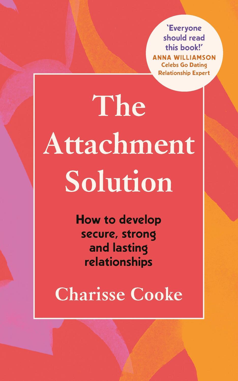 Cover: 9781785044427 | The Attachment Solution | Charisse Cooke | Taschenbuch | Englisch