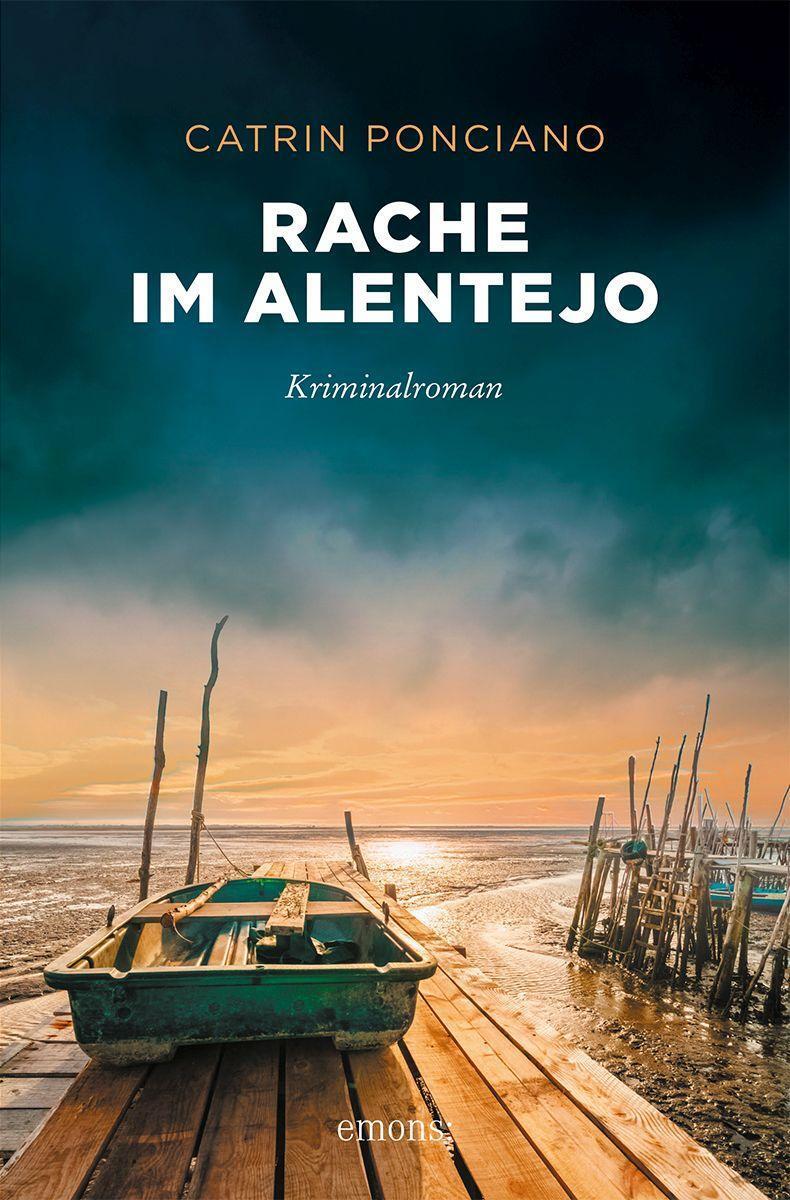 Cover: 9783740815745 | Rache im Alentejo | Kriminalroman | Catrin Ponciano | Taschenbuch