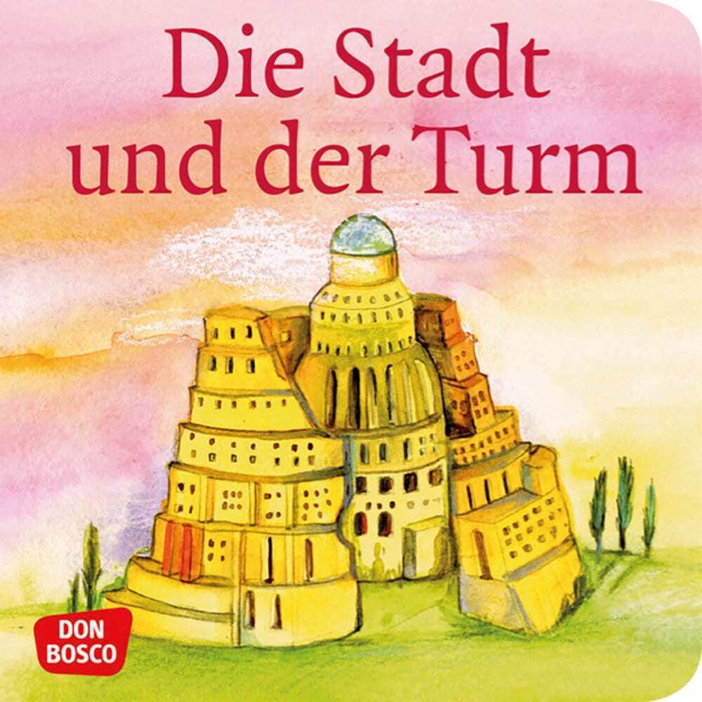 Cover: 9783769817645 | Die Stadt und der Turm. Der Turmbau zu Babel. Mini-Bilderbuch. | 24 S.
