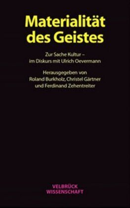 Cover: 9783934730465 | Materialität des Geistes | Ferdinand Zehentreiter (u. a.) | Buch