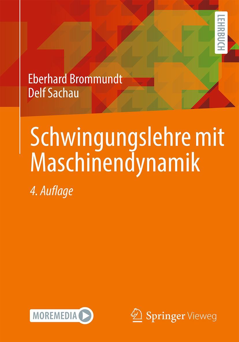 Cover: 9783658381226 | Schwingungslehre mit Maschinendynamik | Delf Sachau (u. a.) | Buch