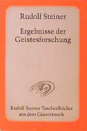 Cover: 9783727469107 | Ergebnisse der Geistesforschung | 14 Vorträge, Berlin 1912/13 | Buch
