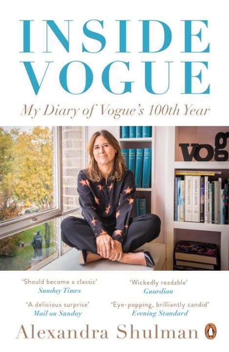 Cover: 9780241978375 | Inside Vogue | My Diary Of Vogue's 100th Year | Alexandra Shulman