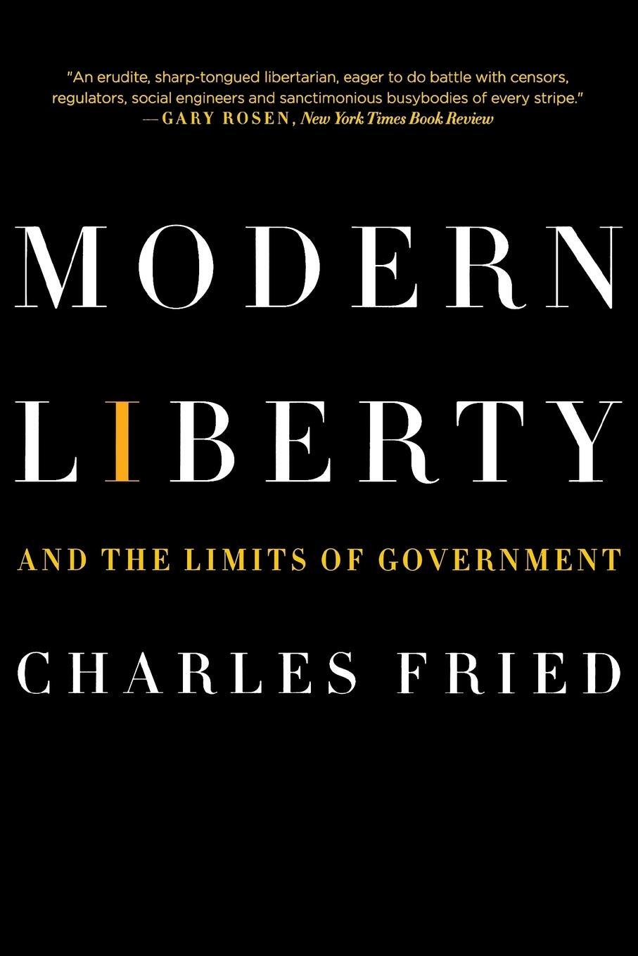 Cover: 9780393330458 | Modern Liberty | And the Limits of Government | Charles Fried | Buch
