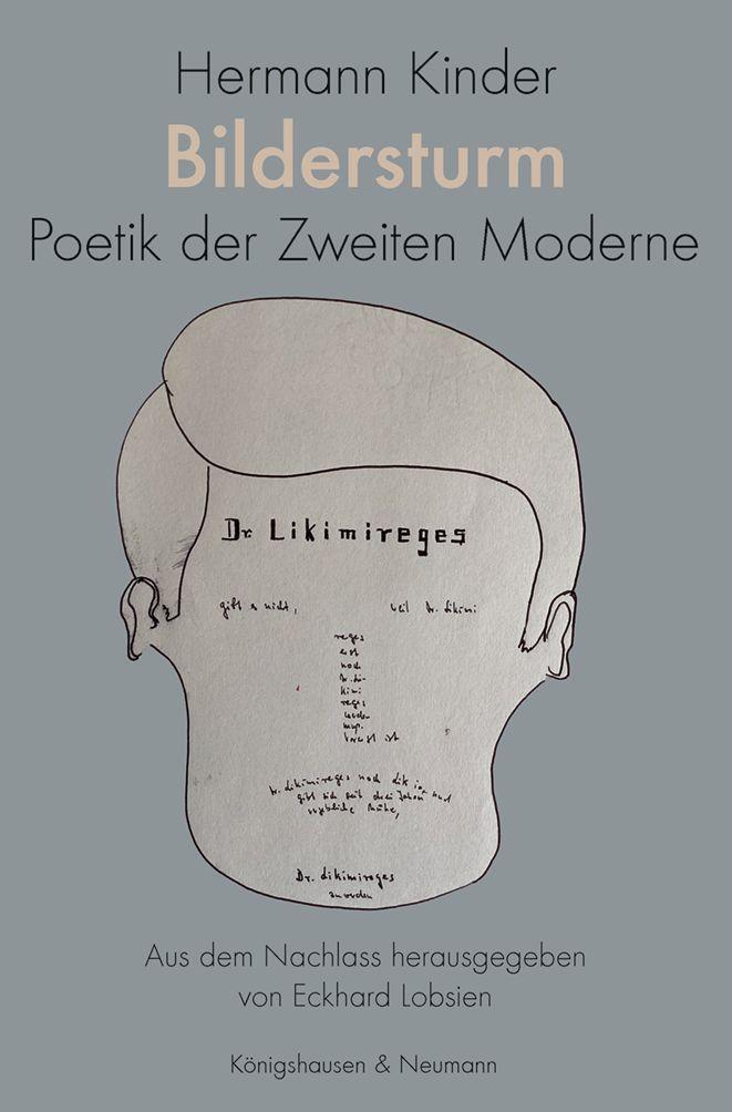 Cover: 9783826083402 | Bildersturm | Poetik der Zweiten Moderne | Hermann Kinder | Buch