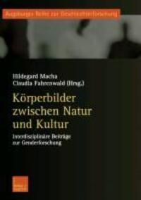 Cover: 9783810036797 | Körperbilder zwischen Natur und Kultur | Claudia Fahrenwald (u. a.)