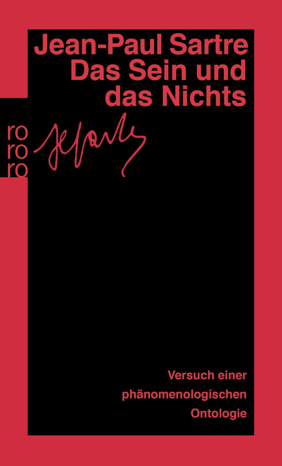 Cover: 9783499133169 | Das Sein und das Nichts | Jean-Paul Sartre | Taschenbuch | 1168 S.