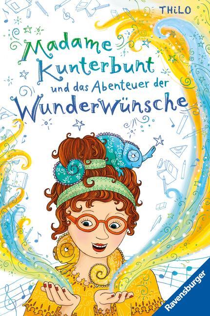 Cover: 9783473408726 | Madame Kunterbunt, Band 2: Madame Kunterbunt und das Abenteuer der...