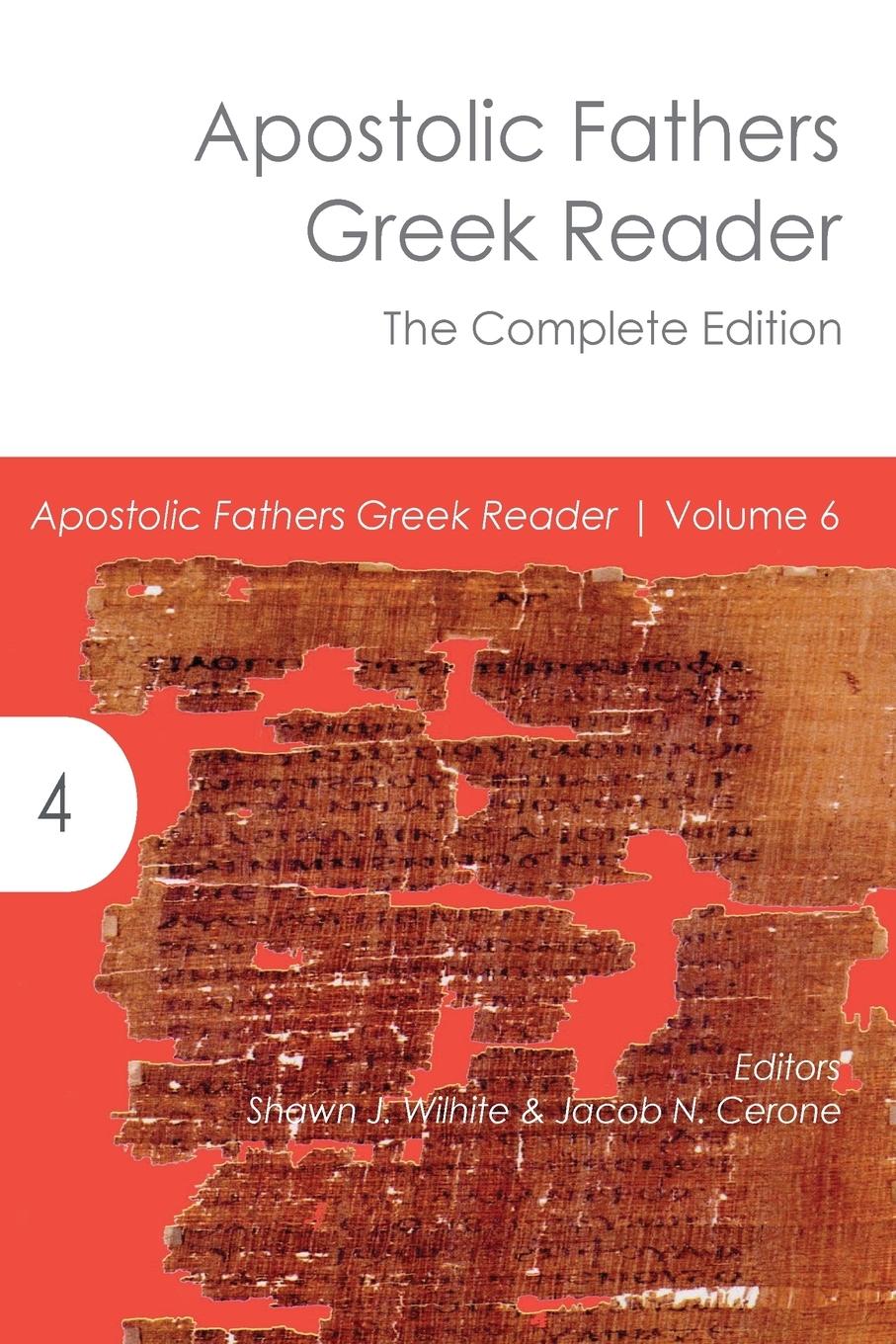 Cover: 9781942697473 | Apostolic Fathers Greek Reader | The Complete Edition | Taschenbuch