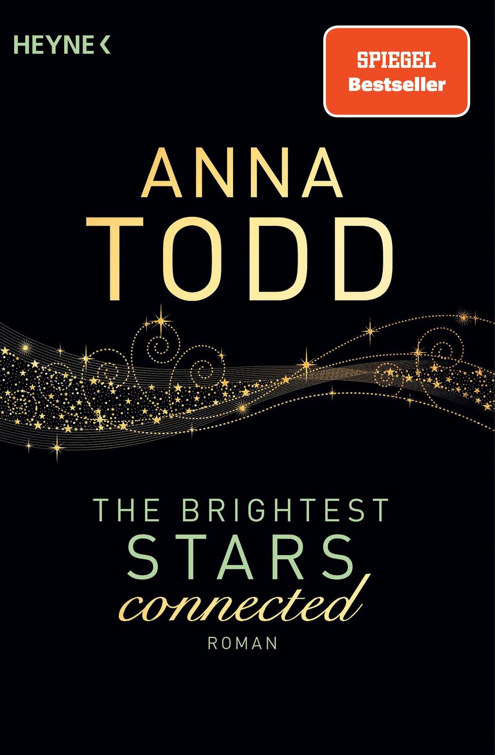 Cover: 9783453580671 | The Brightest Stars - connected | Anna Todd | Taschenbuch | 336 S.